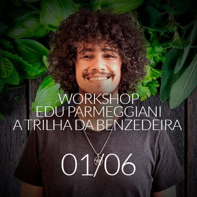 Workshop Atrilha da benzedeira